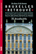 Bruxelles retrouvé, t. 01 [nouvelle édition]